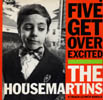 The Housemartins - Five Get Over Excited