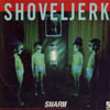 Shoveljerk - Swarm