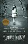 Ransom Riggs - Miss Peregrine's Home for Peculiar Children